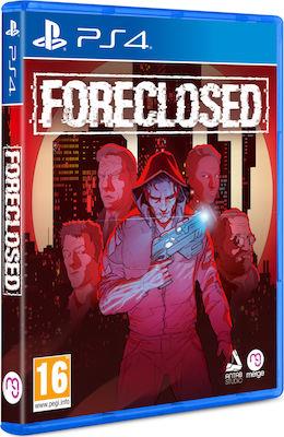 PS4 FORECLOSED